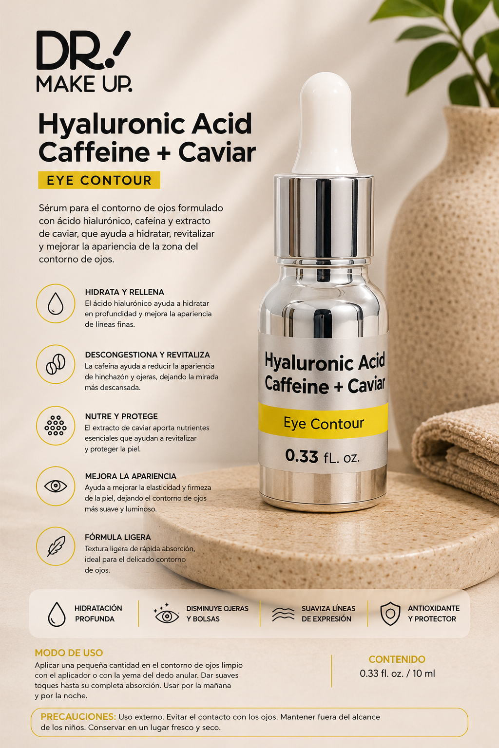 Hyaluronic Acid Caffeine + Caviar – Eye Contour DR MAKE UP