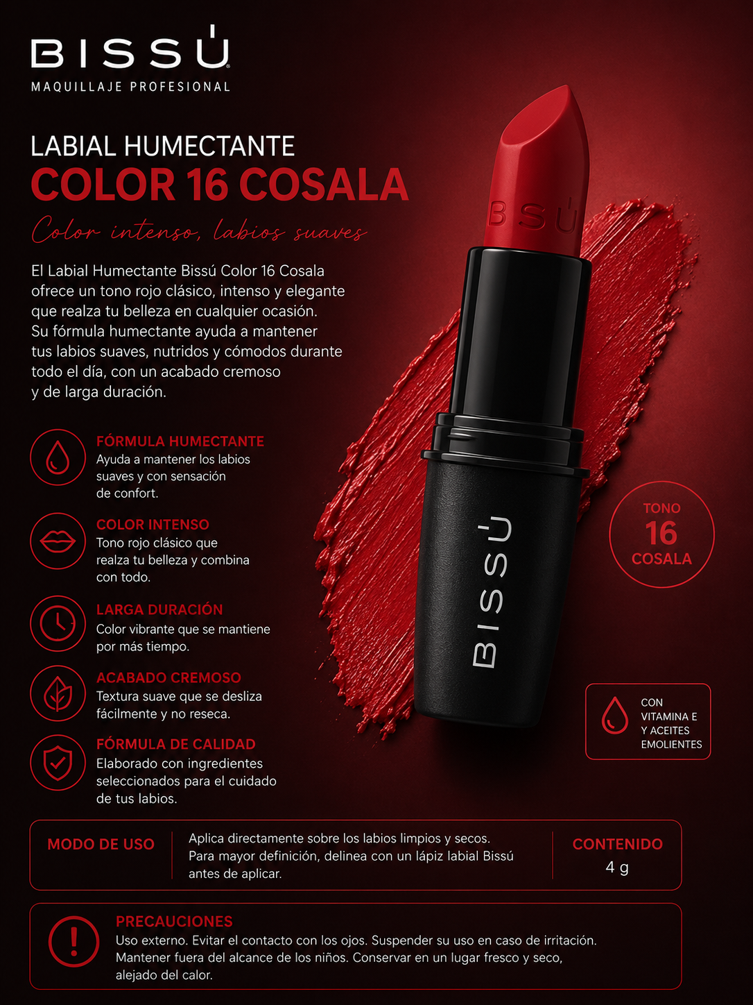 Labial Humectante Bissú Color 16 Cosalá